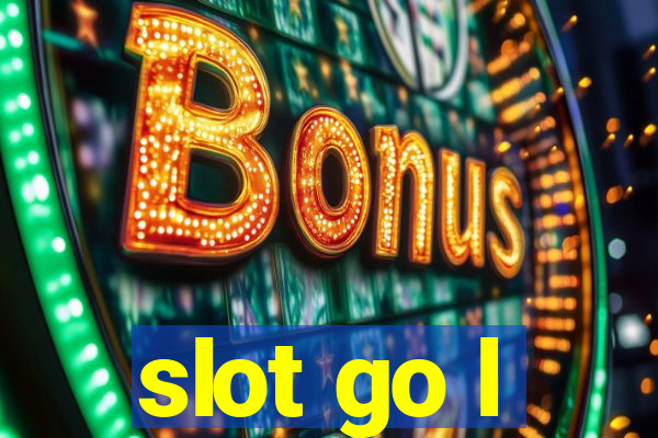 slot go l