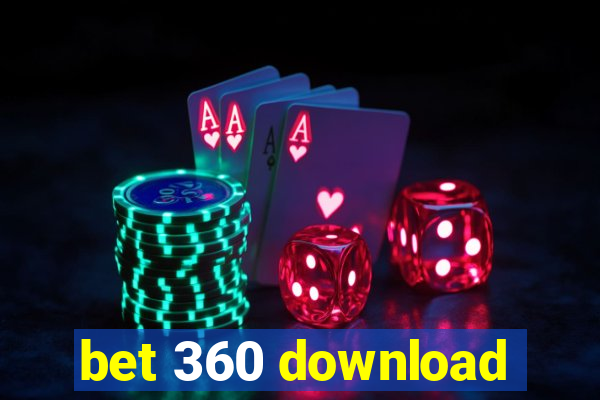 bet 360 download