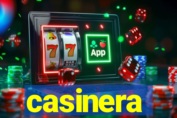 casinera