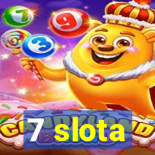 7 slota