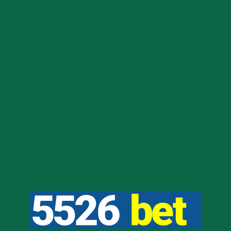 5526 bet