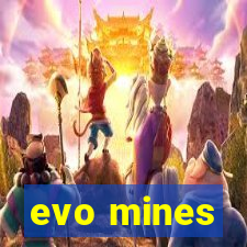 evo mines