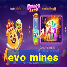 evo mines