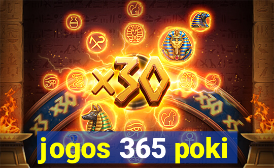 jogos 365 poki