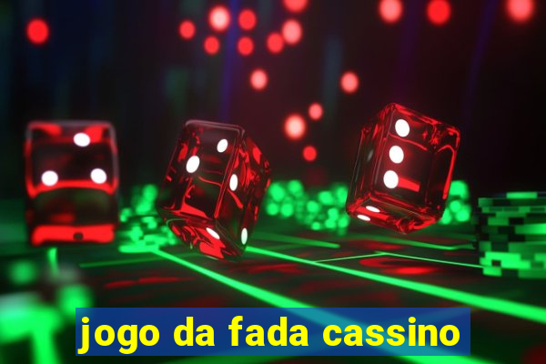 jogo da fada cassino