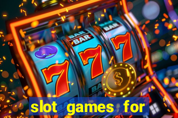 slot games for real money