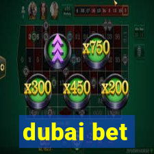 dubai bet