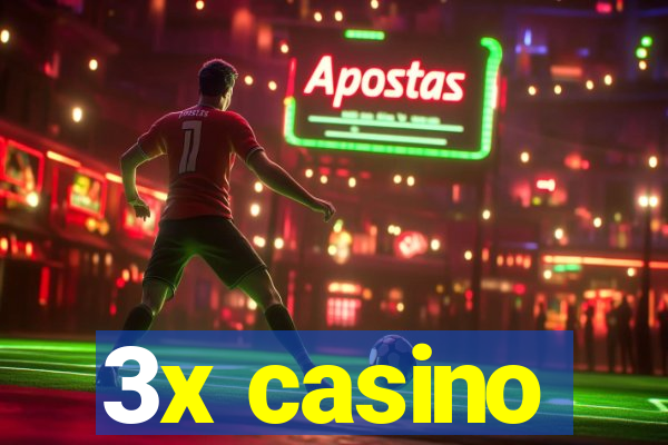 3x casino