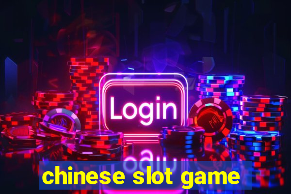 chinese slot game