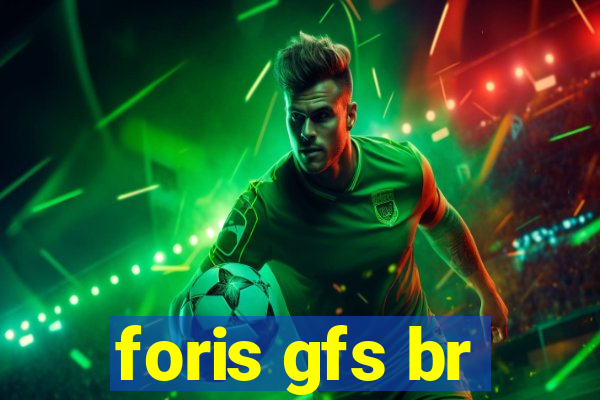 foris gfs br