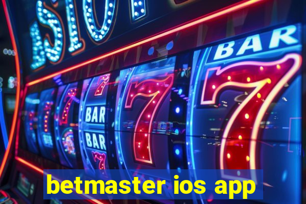 betmaster ios app