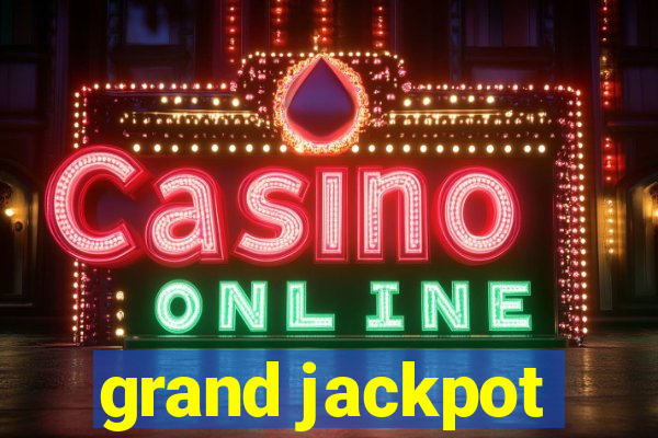 grand jackpot