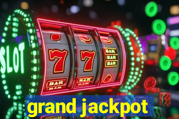 grand jackpot