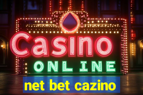 net bet cazino