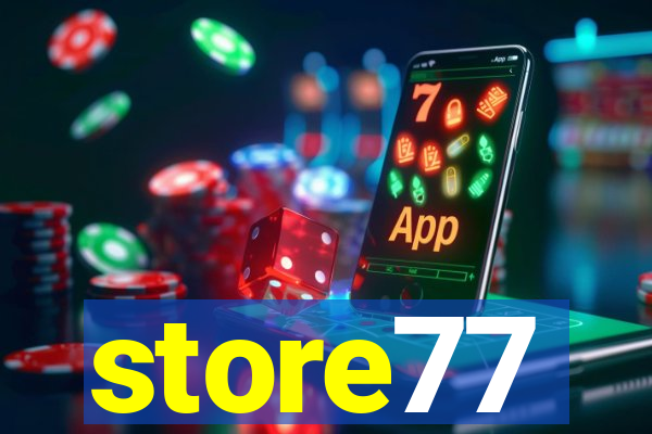 store77