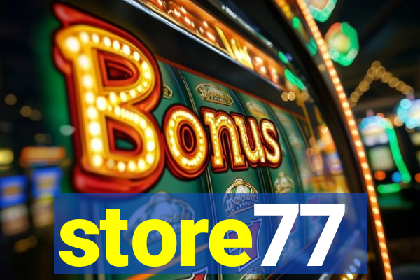 store77