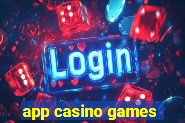 app casino games