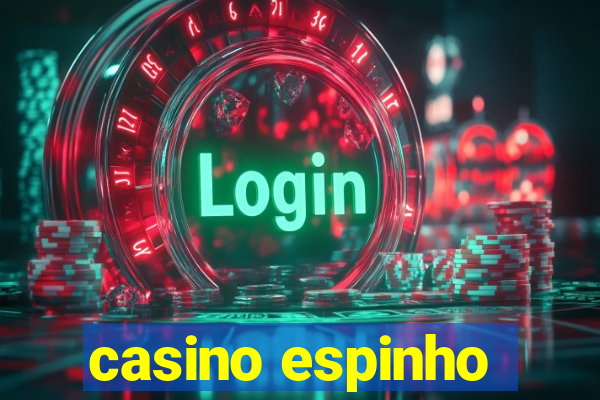 casino espinho