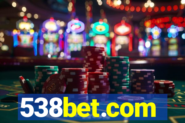 538bet.com