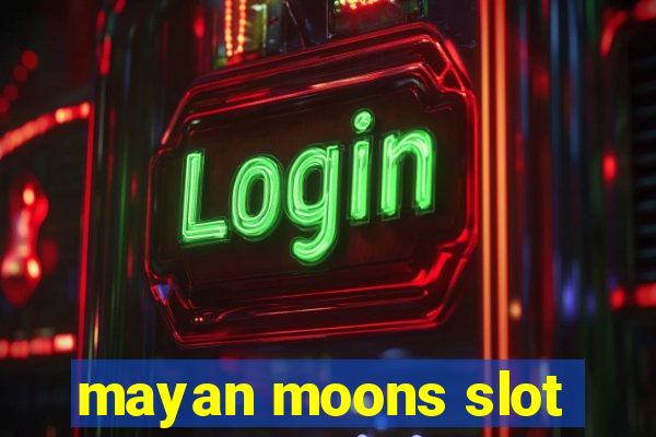 mayan moons slot