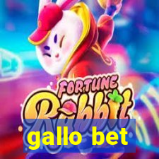 gallo bet