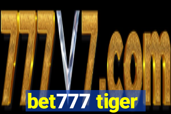 bet777 tiger