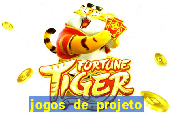 jogos de projeto de vida