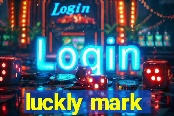 luckly mark