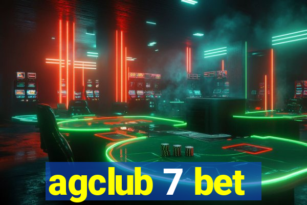 agclub 7 bet