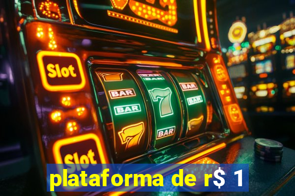 plataforma de r$ 1