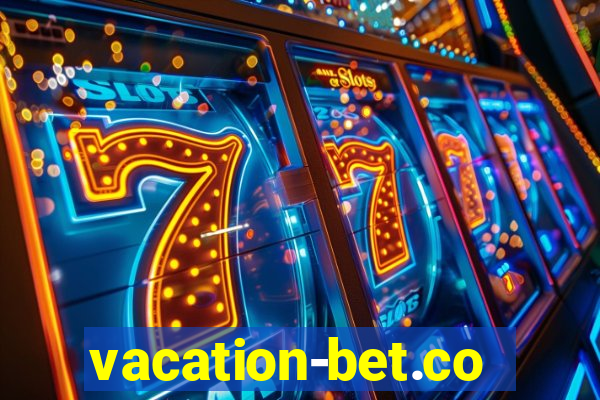 vacation-bet.com