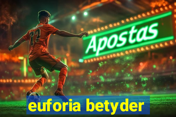 euforia betyder