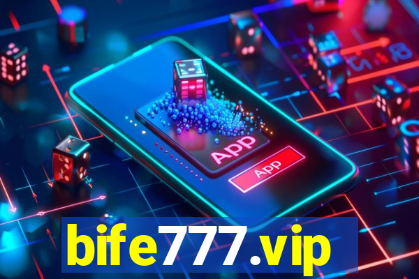 bife777.vip