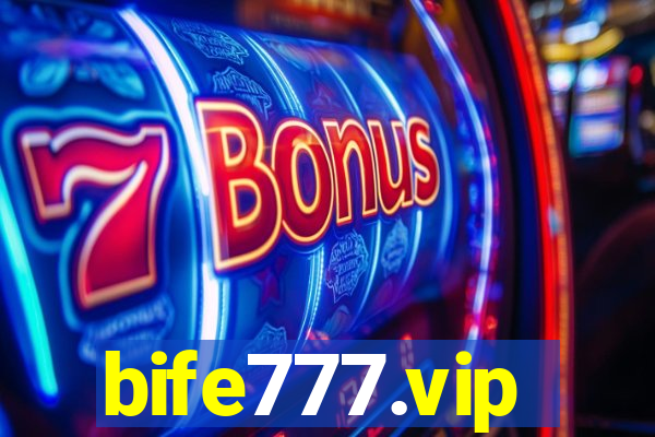 bife777.vip