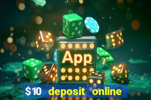 $10 deposit online casino new zealand