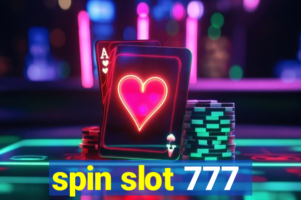 spin slot 777