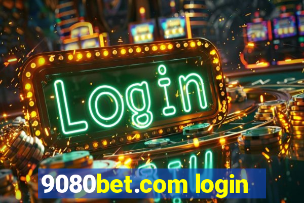 9080bet.com login