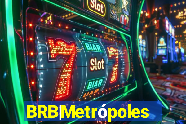 BRB|Metrópoles