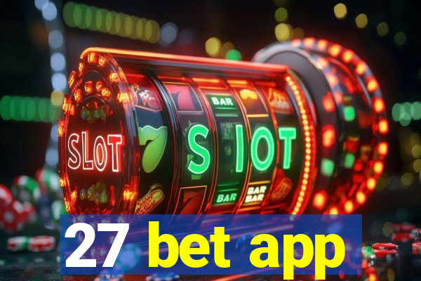 27 bet app