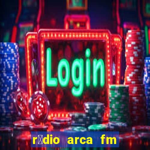 r谩dio arca fm angical bahia