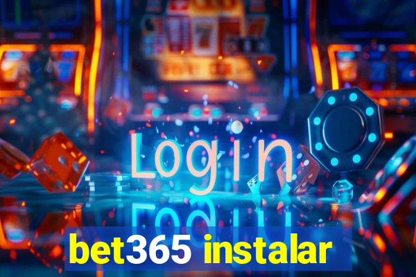 bet365 instalar