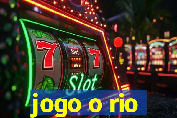 jogo o rio