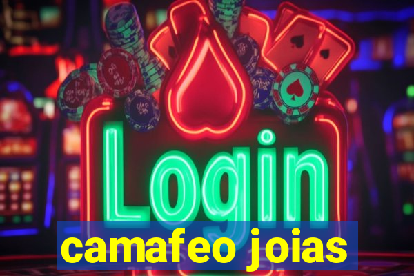 camafeo joias