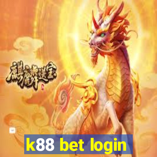 k88 bet login