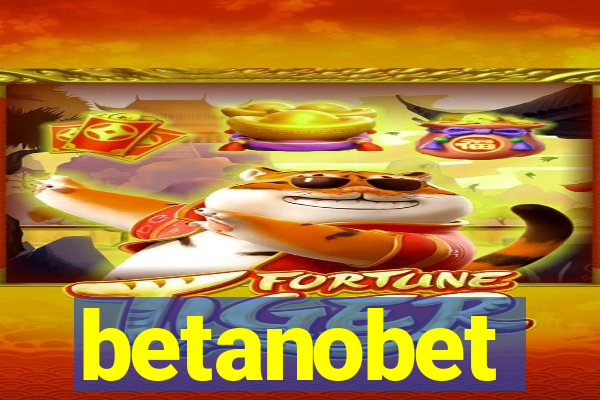 betanobet