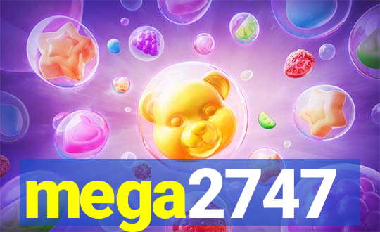 mega2747