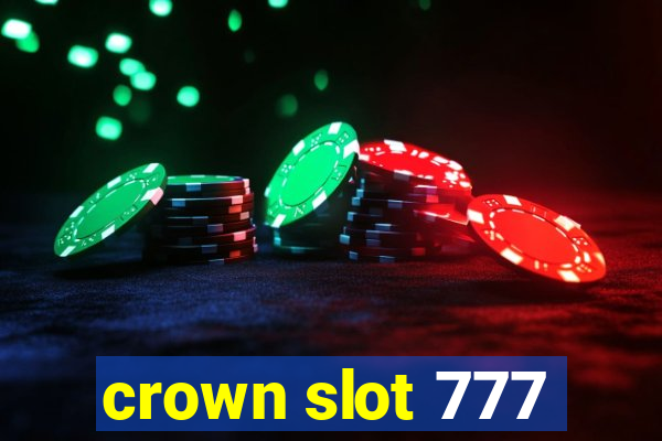 crown slot 777