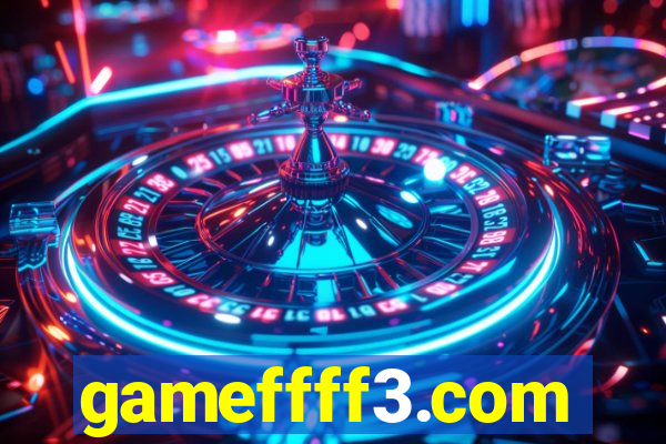 gameffff3.com