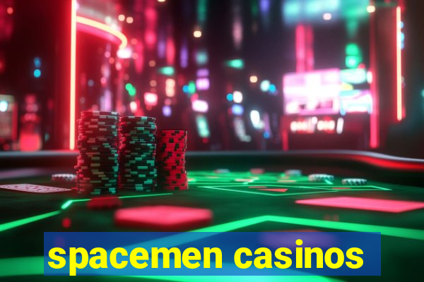 spacemen casinos