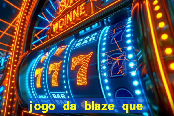 jogo da blaze que mais paga